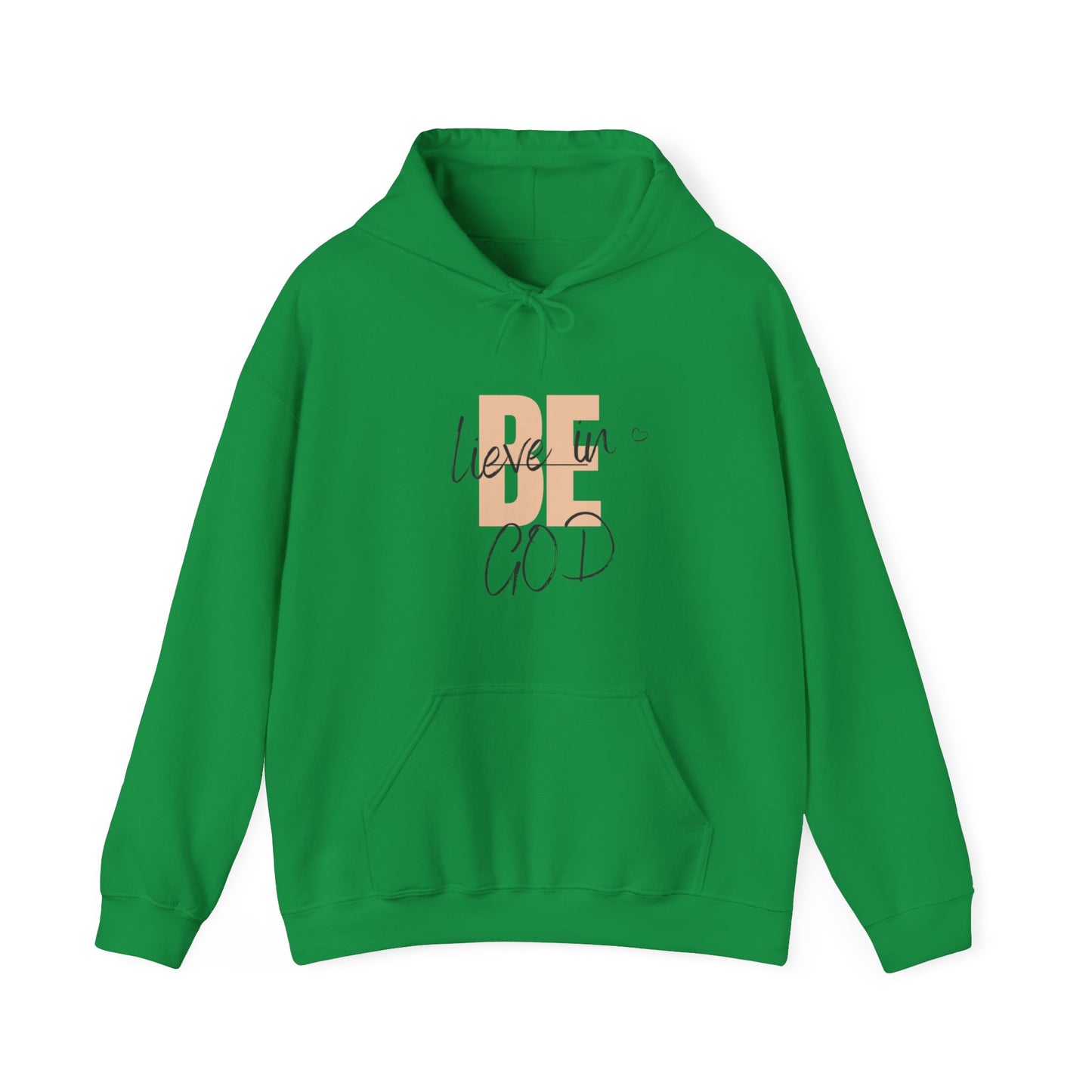 Believe in GOD - Hooded Sweatshirt