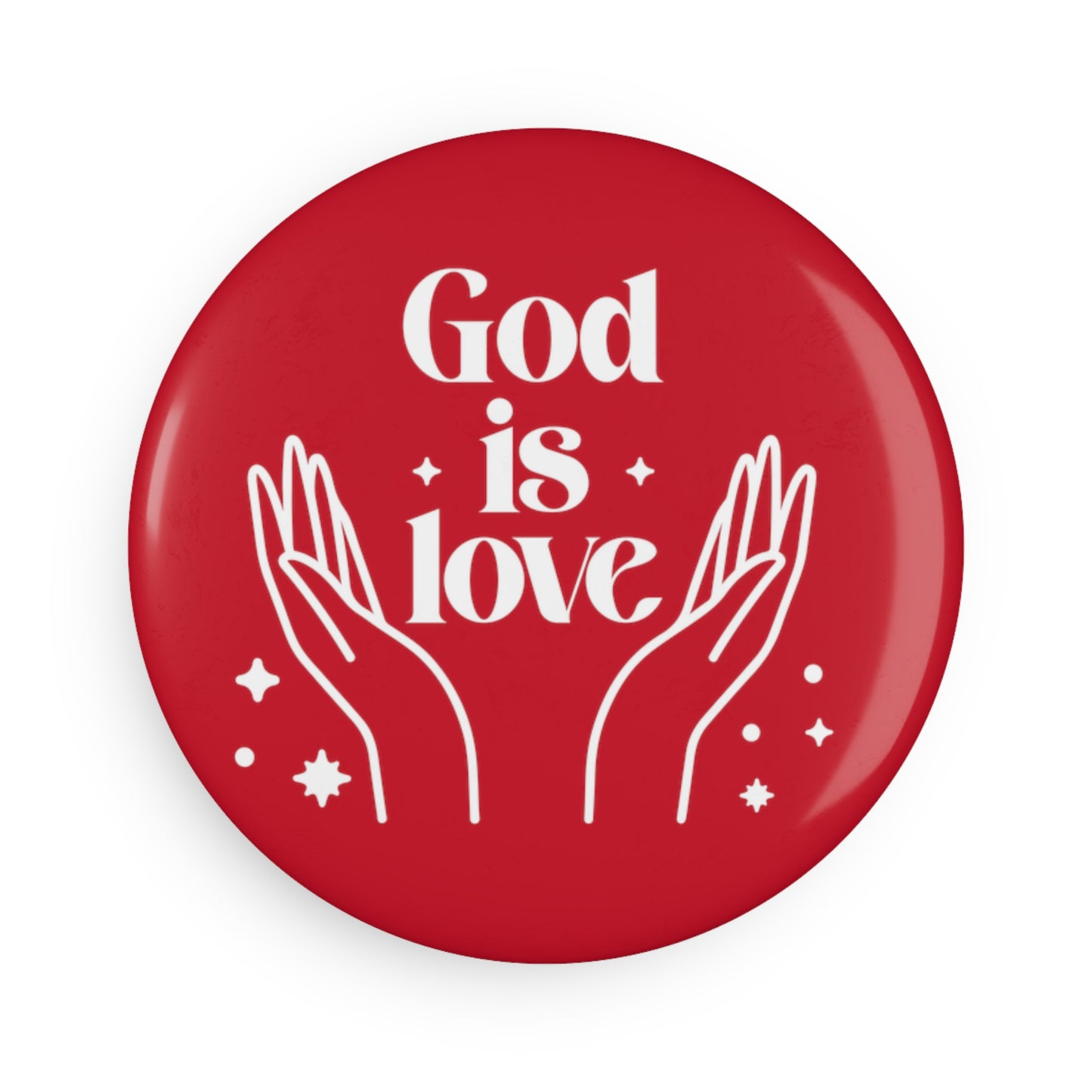 God is love - Button Magnet