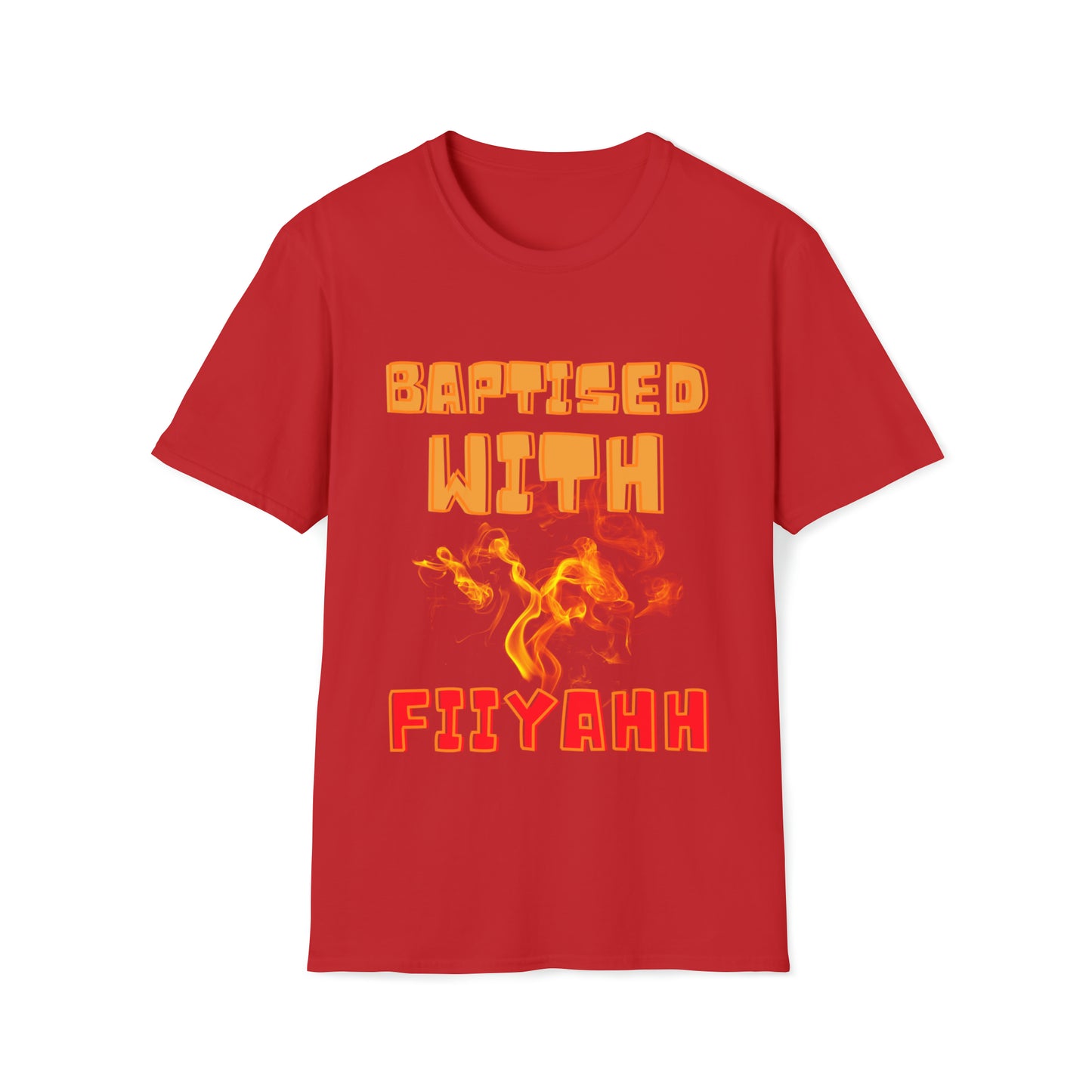 Baptised with FIIYAHH