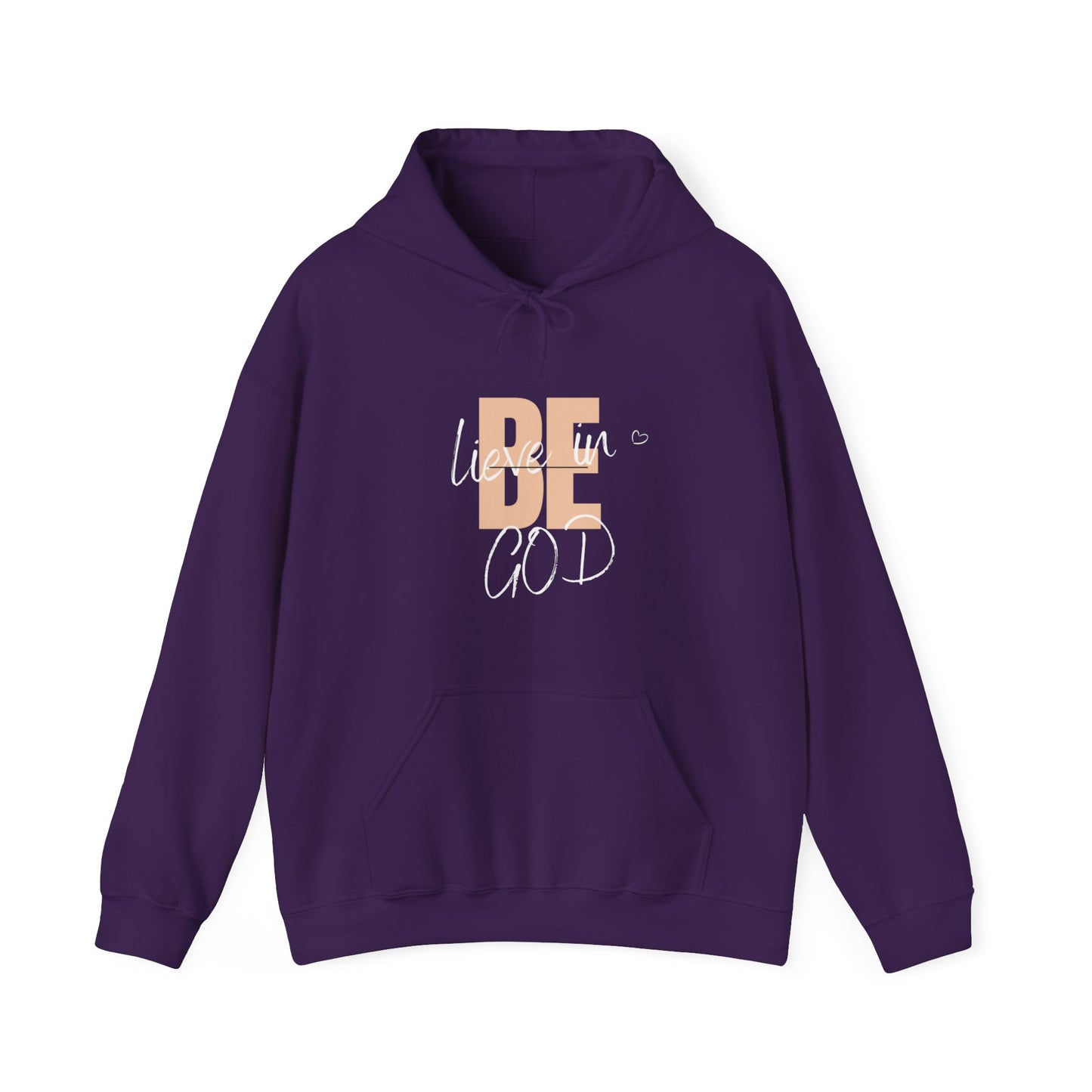 Believe in GOD - Hooded Sweatshirt