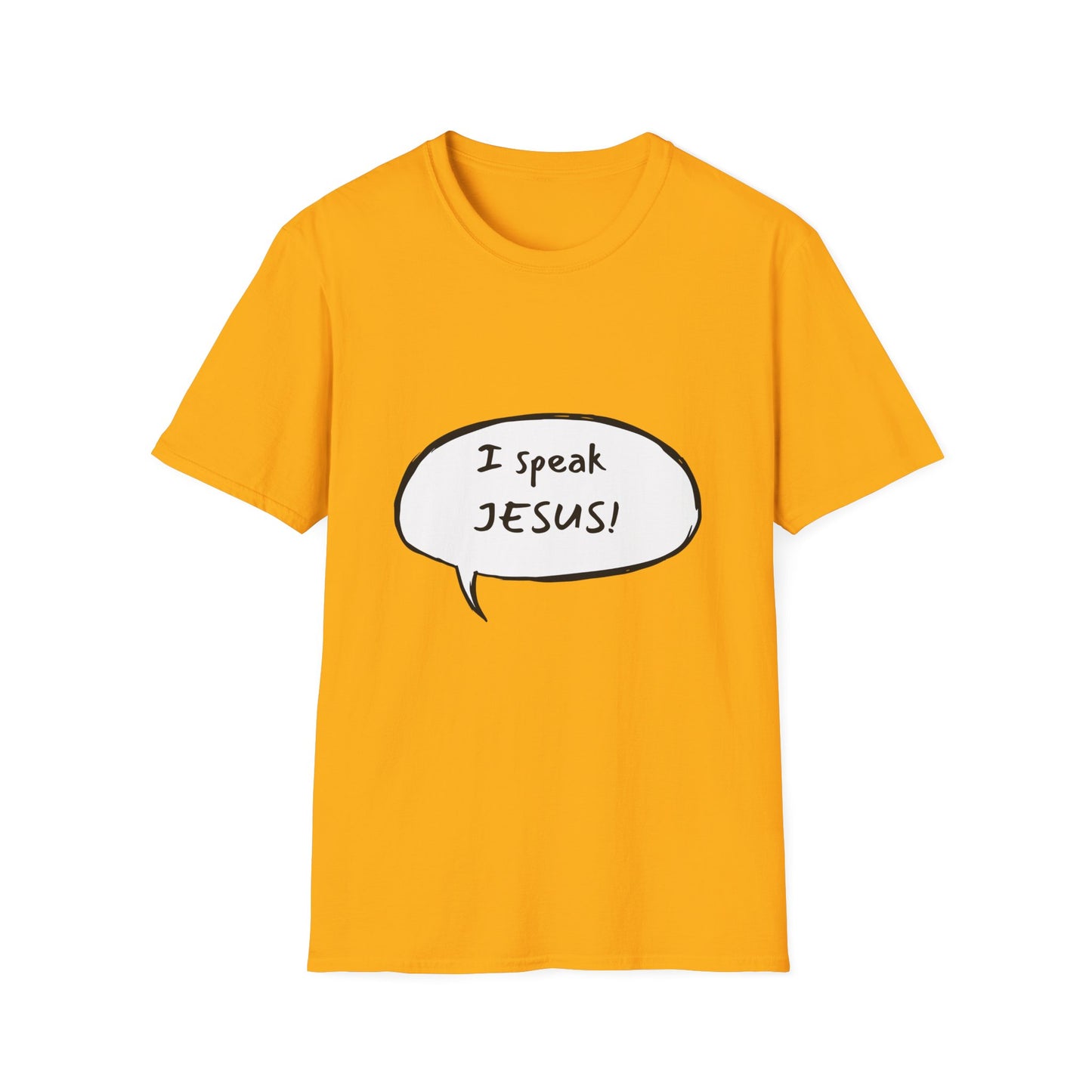 I speak JESUS