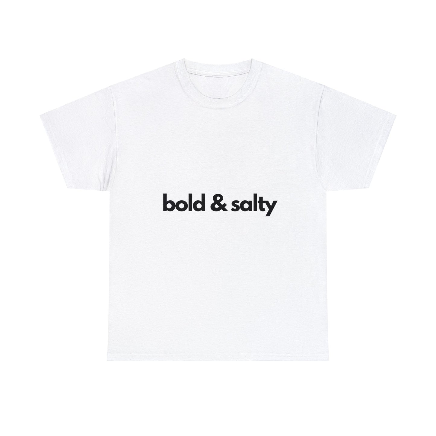 Bold & Salty