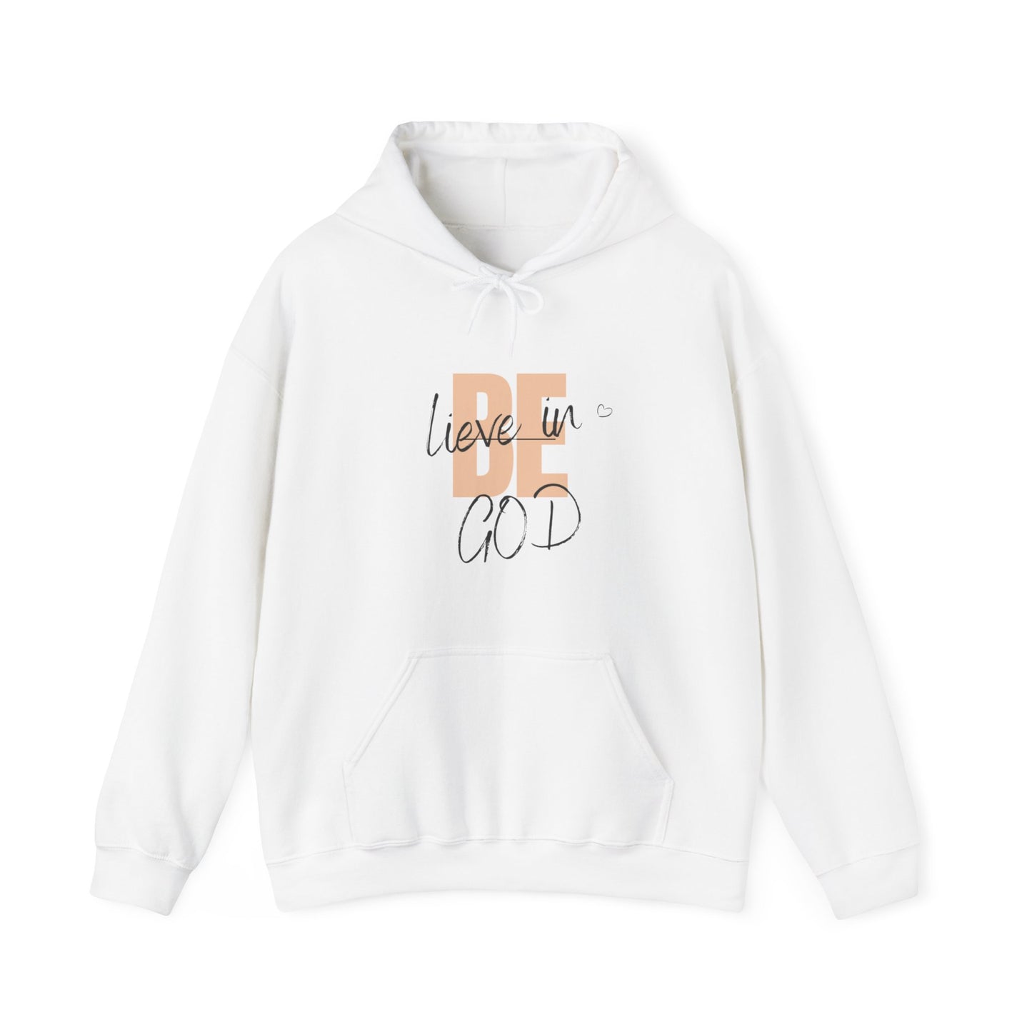 Believe in GOD - Hooded Sweatshirt