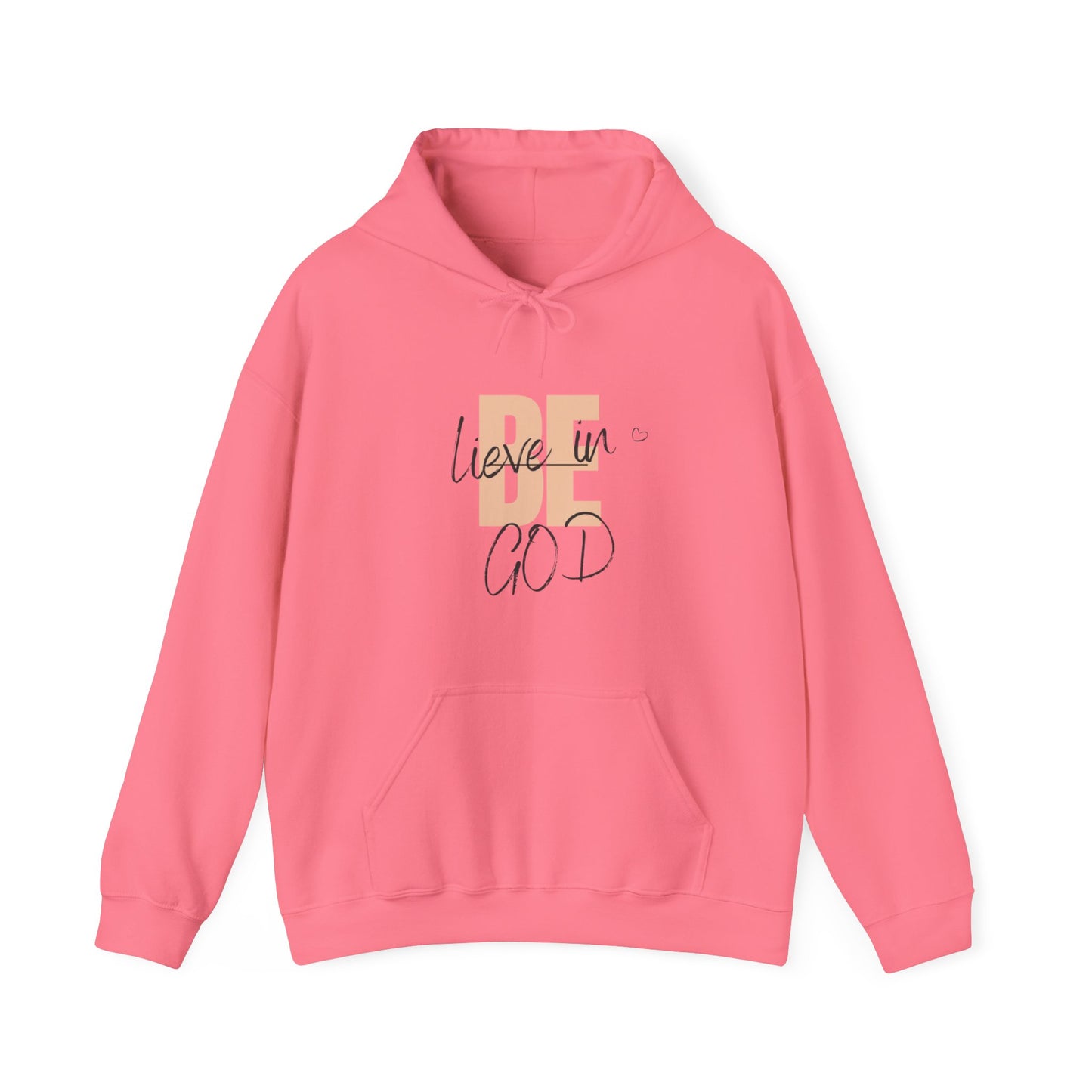 Believe in GOD - Hooded Sweatshirt