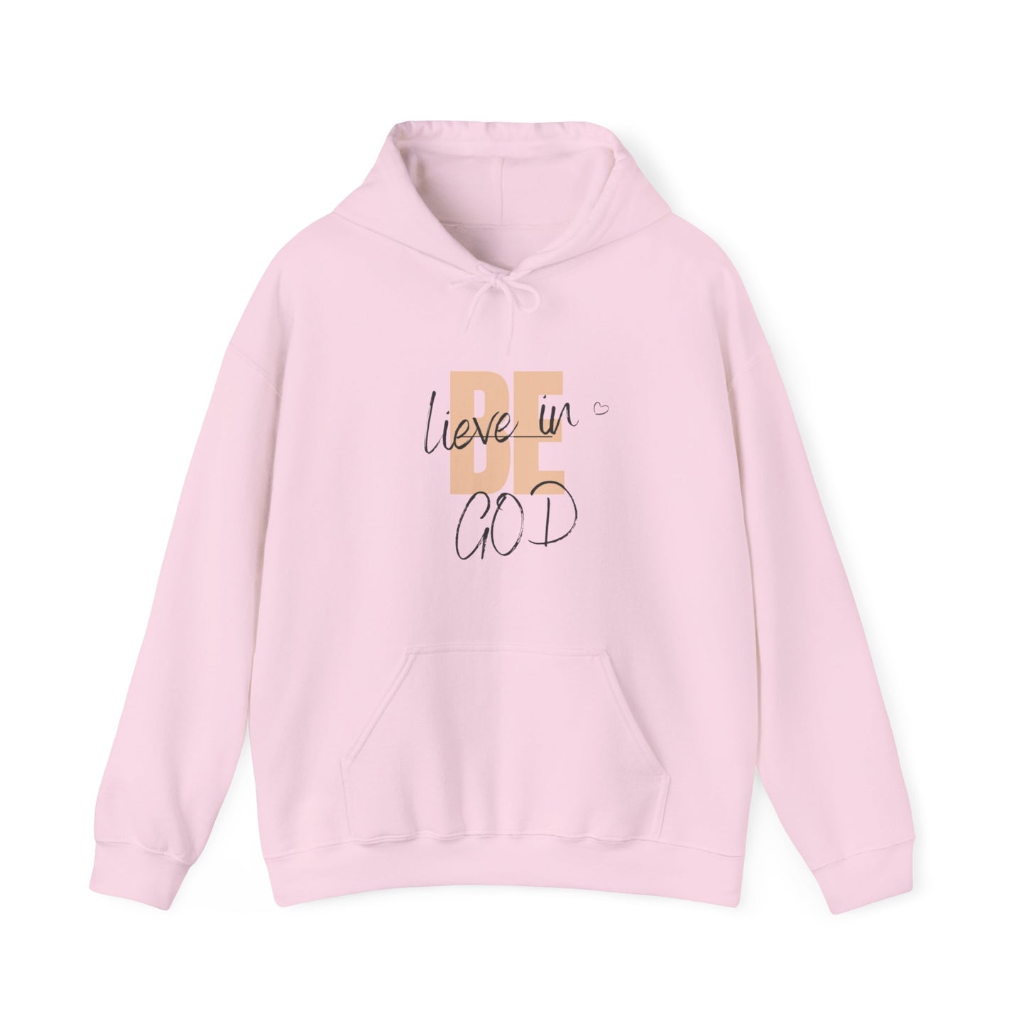 Believe in GOD - Hooded Sweatshirt