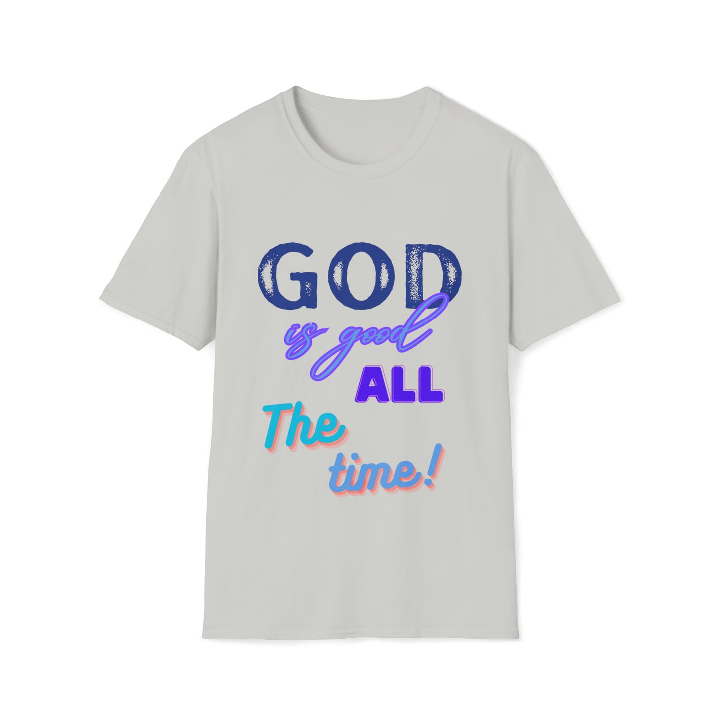 God is good - ALL the time!